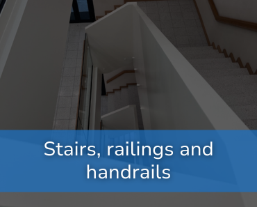 Staircases, railings and handrails